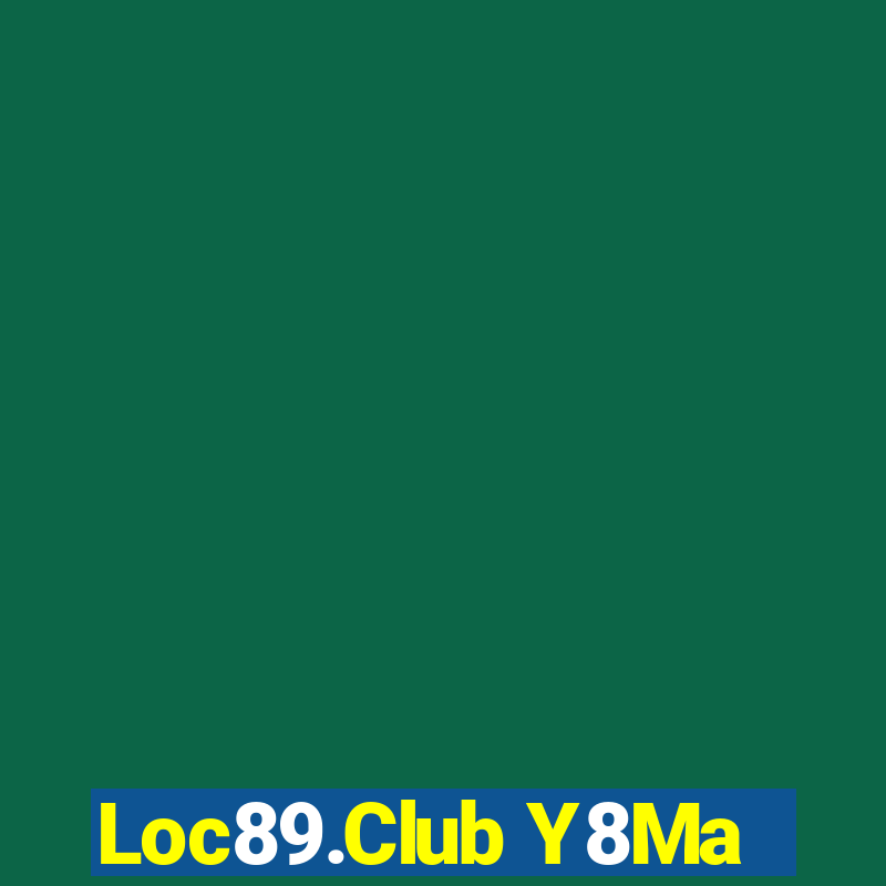 Loc89.Club Y8Ma