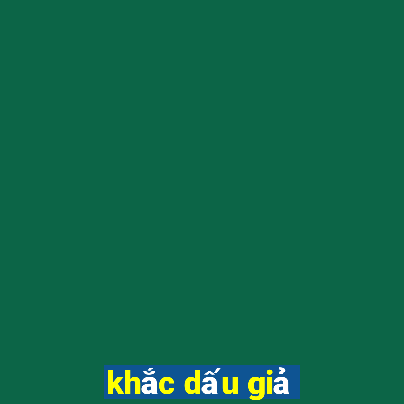 khắc dấu giả