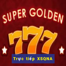 Trực tiếp XSQNA ngày 17