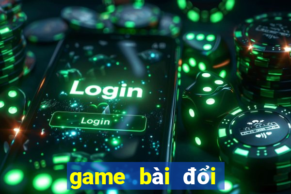 game bài đổi thưởng big52