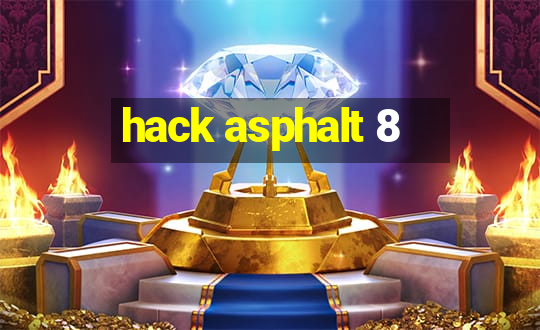 hack asphalt 8