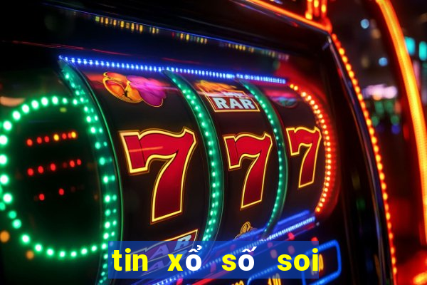 tin xổ số soi cầu dự đoán