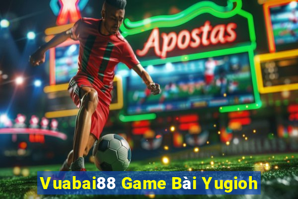 Vuabai88 Game Bài Yugioh