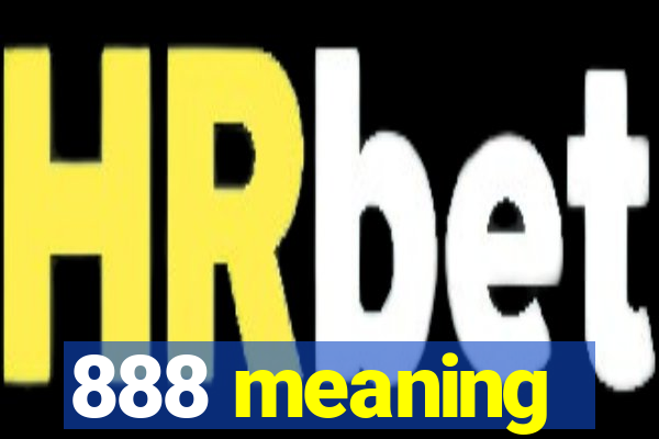 888 meaning