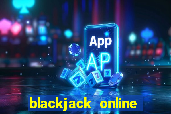 blackjack online las vegas