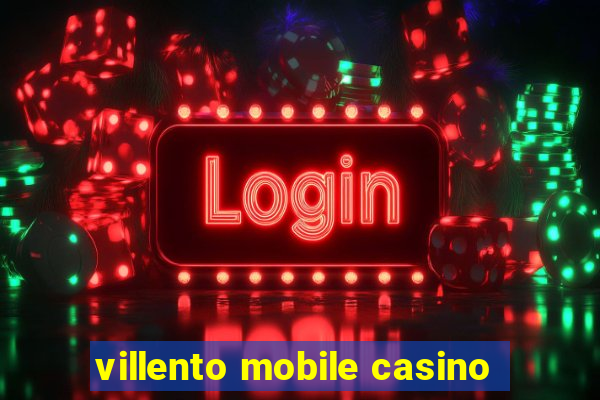 villento mobile casino