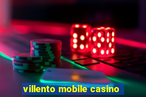 villento mobile casino