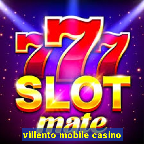 villento mobile casino