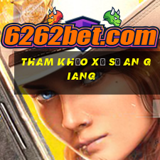 tham khảo xổ số an giang