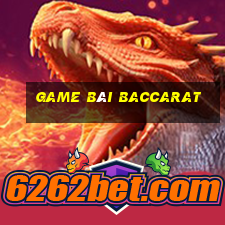 game bài baccarat