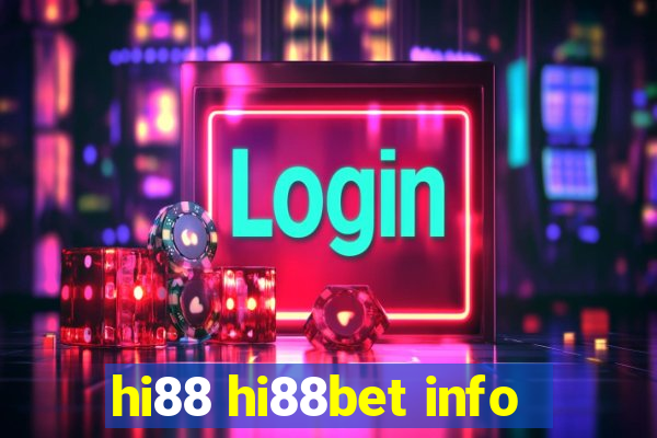 hi88 hi88bet info