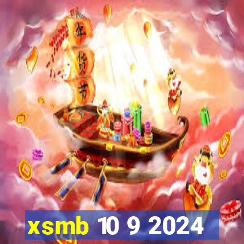 xsmb 10 9 2024