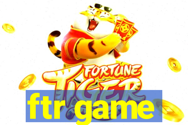 ftr game