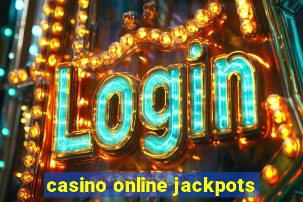 casino online jackpots