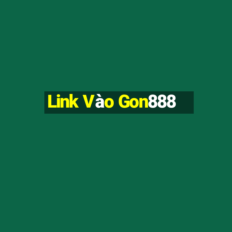 Link Vào Gon888