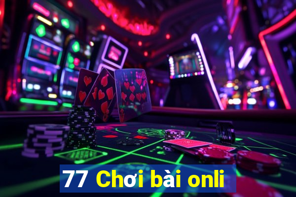 77 Chơi bài onli