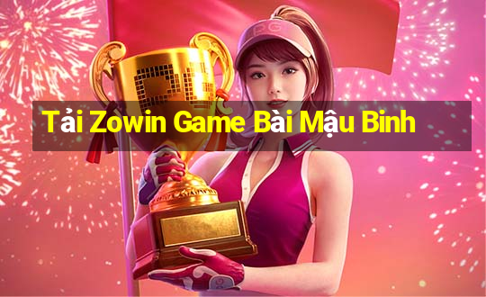 Tải Zowin Game Bài Mậu Binh