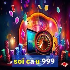 soi cầu 999