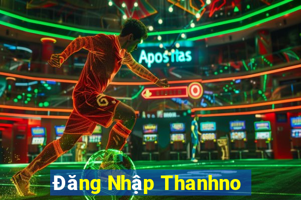 Đăng Nhập Thanhno