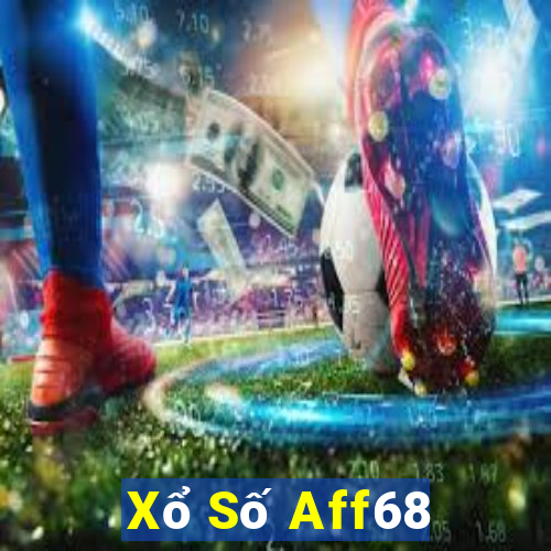 Xổ Số Aff68