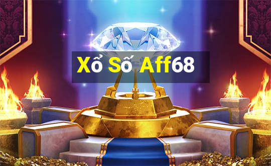 Xổ Số Aff68