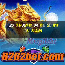 27 tháng 04 xổ số miền nam