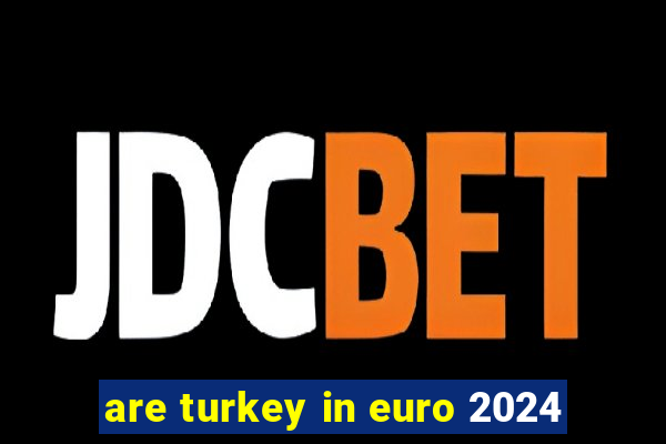 are turkey in euro 2024