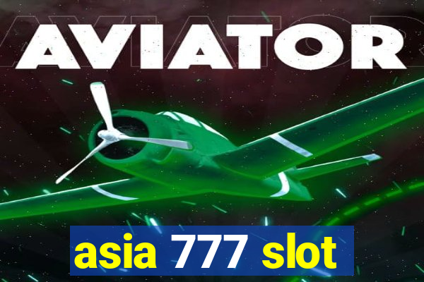 asia 777 slot