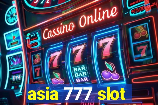 asia 777 slot