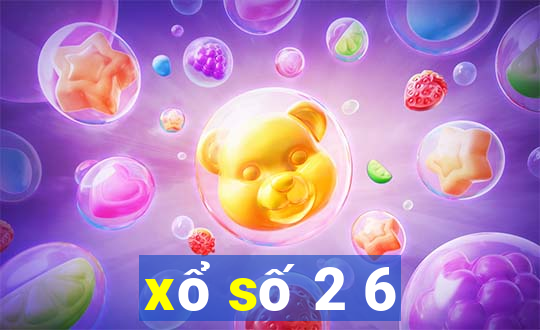 xổ số 2 6