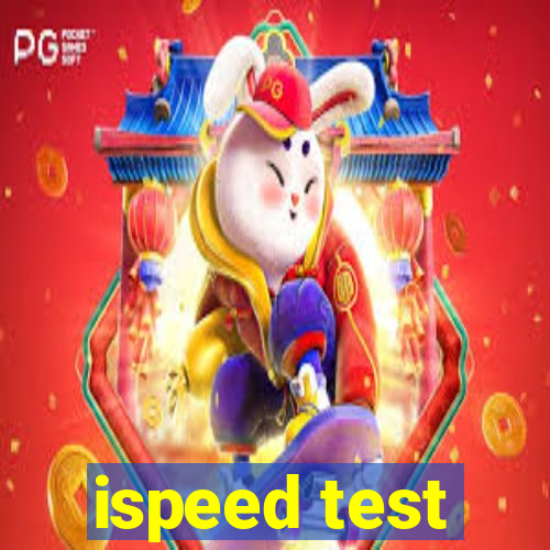 ispeed test