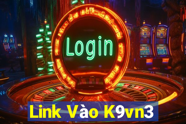 Link Vào K9vn3