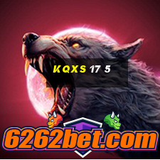 kqxs 17 5