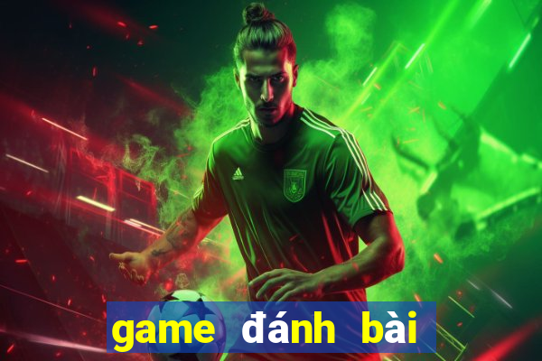 game đánh bài miễn phí