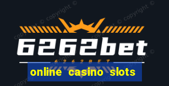 online casino slots real money