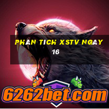 Phân tích XSTV ngày 16