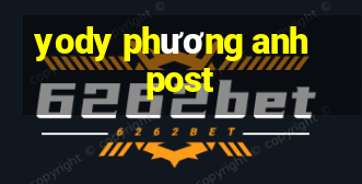 yody phương anh post