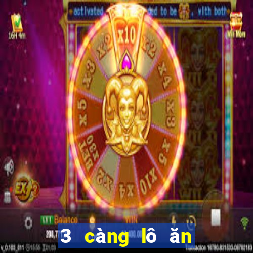 3 càng lô ăn bao nhiêu