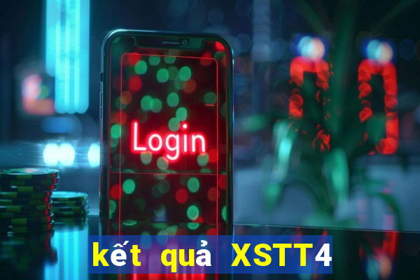 kết quả XSTT4 ngày 25