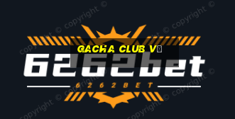 gacha club vẽ