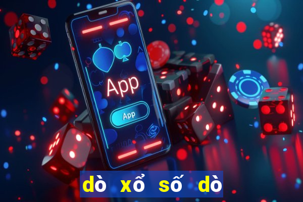 dò xổ số dò xổ số