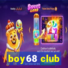 boy68 club