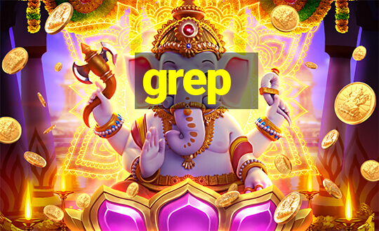 grep