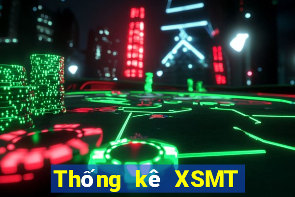 Thống kê XSMT thứ hai