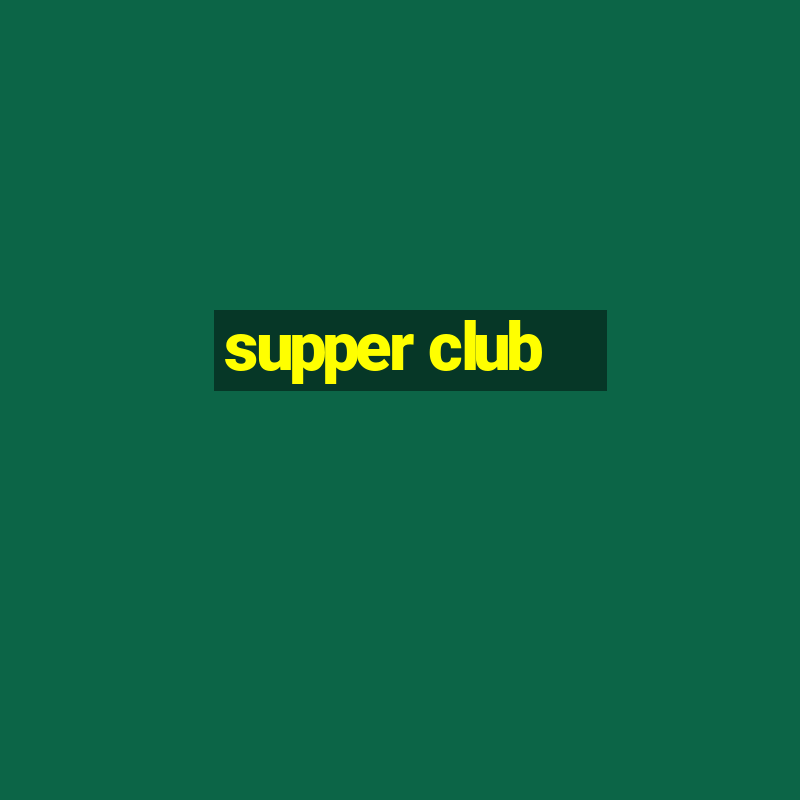 supper club