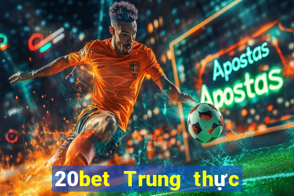 20bet Trung thực xổ số Apple