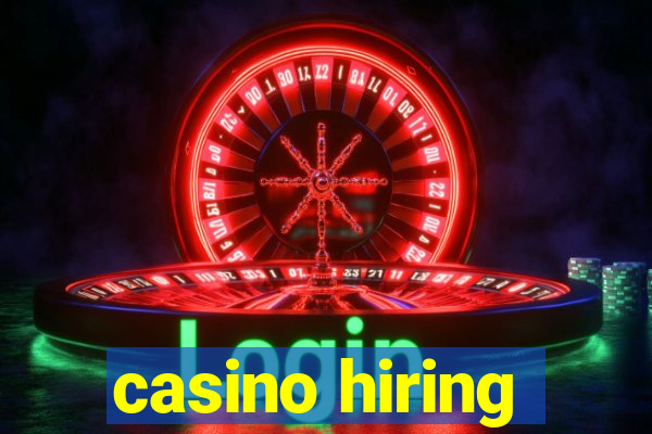 casino hiring