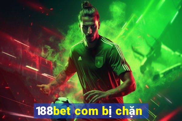 188bet com bị chặn