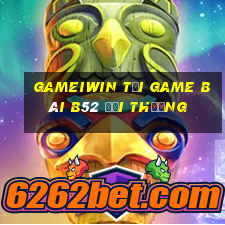 Gameiwin Tại Game Bài B52 Đổi Thưởng