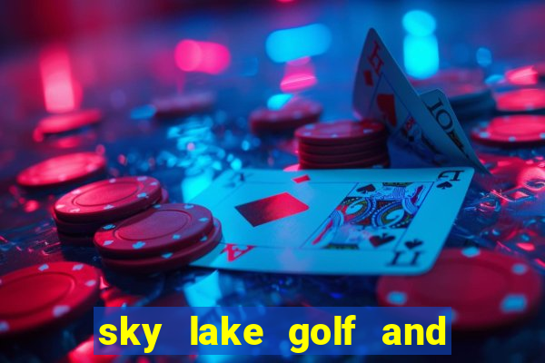 sky lake golf and resort club